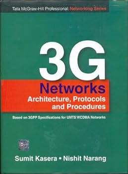 Hardcover 3G Networks: Architecture, Protocols & Procedures Book
