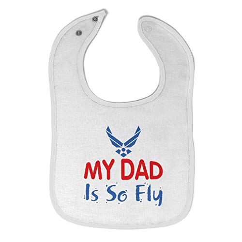 Toddler & Baby Bibs Burp Cloths Dad My Daddy is So Fly Air Force Dad Father's Day Cotton Baby Items for Baby Girl & Boy White Design Only