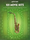 saxophone vst  101 Movie Hits For Alto Saxophone: Noten, Sammelband für Alt-Saxophon