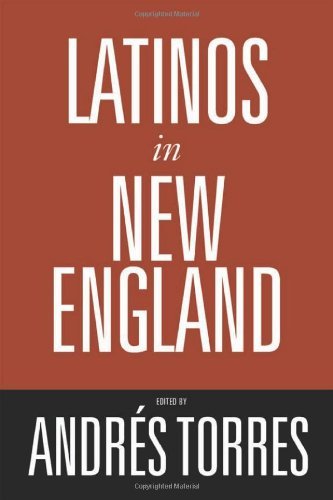 Latinos in New England      Illustrated Edition, Kindle Edition