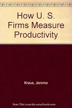 Paperback How U. S. Firms Measure Productivity Book