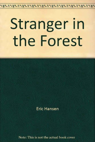 STRANGER IN THE FOREST On Foot Across Borneo 9838992240 Book Cover