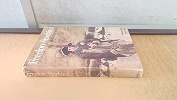 Hardcover Freelon Starbird, Being a Narrative of the Extraordinary Hardships Suffered by an Accidental Soldier in a Beaten Army During the Autumn and Winter of Book