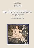  Quaderno di esercizi filosofici. Per i licei linguistici. Con espansione online