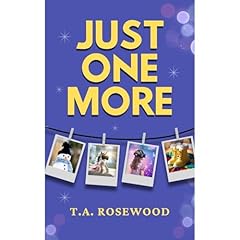 Just One More Audiolibro Por T.A. Rosewood arte de portada