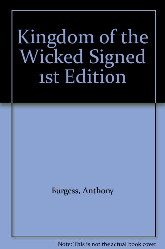 Kingdom of the Wicked Signed 1st Edition B003TEUAGI Book Cover