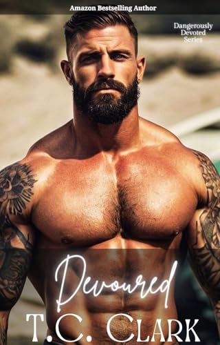 Devoured (BWWM): Dangerously Devoted Doms (Book 1) (Dangerously Devoted Doms (BWWM))