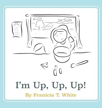 Hardcover I'm Up, Up, Up! Book