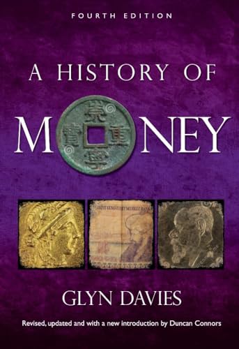 A History of Money: From Ancient Times to the Present Day