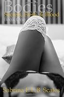 Bodies: Secrets, Flesh & Blood 1541349490 Book Cover