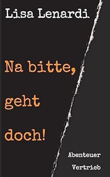 Paperback Na bitte, geht doch! [German] Book