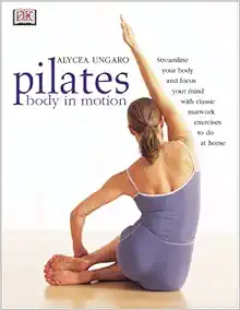 Pilates Body in Motion book cover