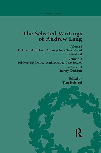 The Selected Writings of Andrew Lang (The Pickering Masters)