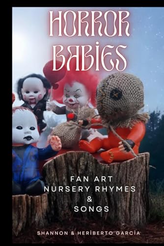 Majosta Horror Babies: Fan Art, Nursery Rhymes, and Songs Halloween Collection