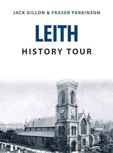 Leith History Tour