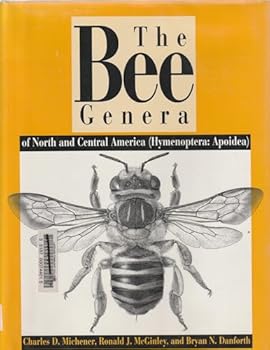 Hardcover The Bee Genera of North and Central America: Hymenoptera Apoidea (English and Spanish Edition) Book