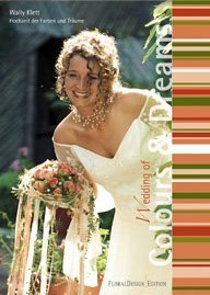 Hardcover Wedding of Colours & Dreams [German] Book