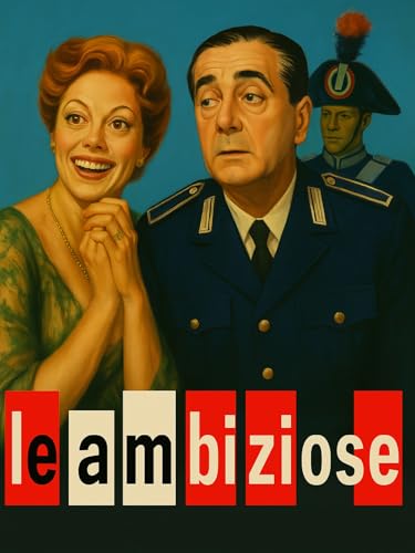  Le ambiziose