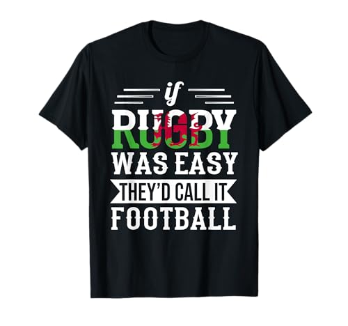 Gales se o rugby for fácil divertido galês t-shirt, Preto, S