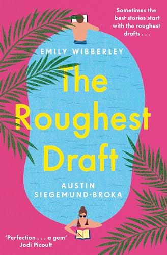 Wibberley, Emily: The Roughest Draft