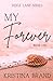 My Forever (Ridge Lane Series)