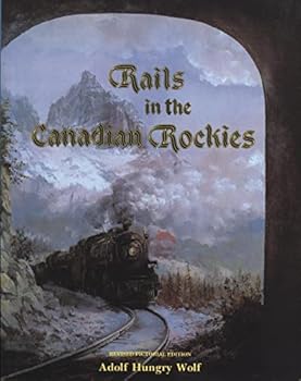 Paperback Rails In the Canadian Rockies Book