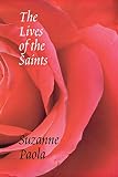 The Lives of the Saints (Pacific Northwest Poetry Series)
