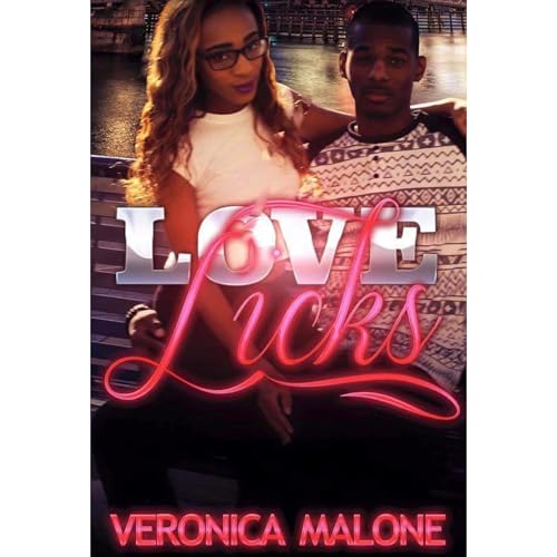 Love Licks (By Veronica Malone) episode artwork