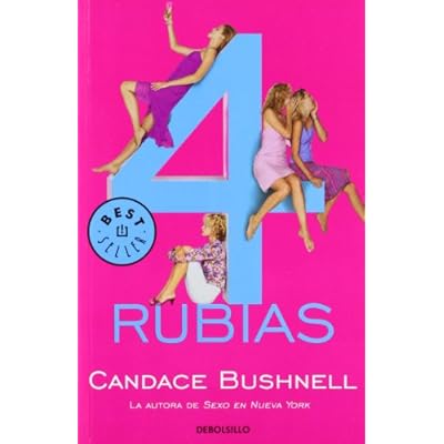 Cuatro rubias / Four Blondes