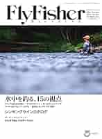 Fly Fisher(フライフィッシャー) 2021年3月号 (2021-01-22) [雑誌] 2378364_l.jpg