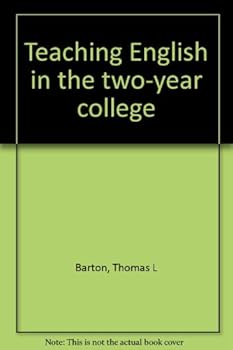 Unknown Binding Teaching English in the two-year college Book