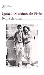 Ropa de casa (Biblioteca Breve)