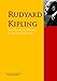 The Collected Works of Rudyard Kipling: The Complete Works PergamonMedia (Highlights of World Literature)