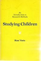 Studying Children: An Introduction to Research Methods 0716710684 Book Cover