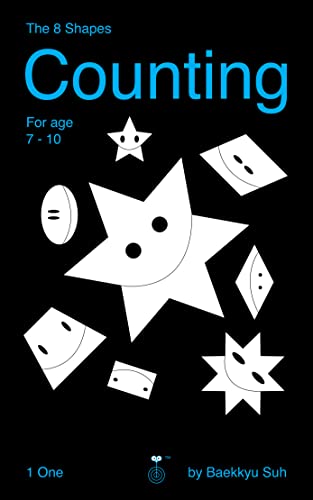 Counting book for kids: The 8 Shapes - Counting | Math practice For Kids Aged 7-10 | Learning Number For Children | (The 8 Shapes - Counting Series | The best Counting Book | 2)