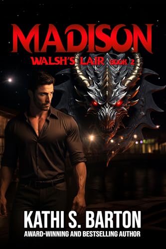 Madison (Walsh's Lair Book 2)