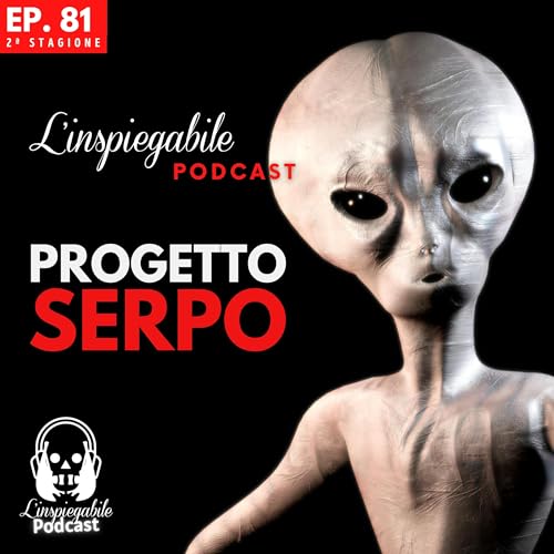 Progetto Serpo: la rivelazione UFO che ha scioccato il mondo copertina