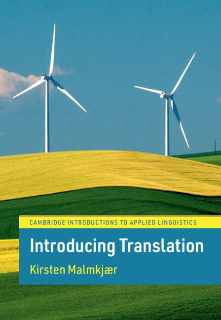 Introducing Translation (Cambridge Introductions to Applied Linguistics)