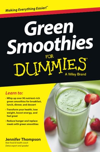 Green Smoothies For Dummies
