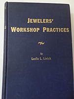JEWELER'S WORKSHOP PRACTICES B000KIJ4XG Book Cover