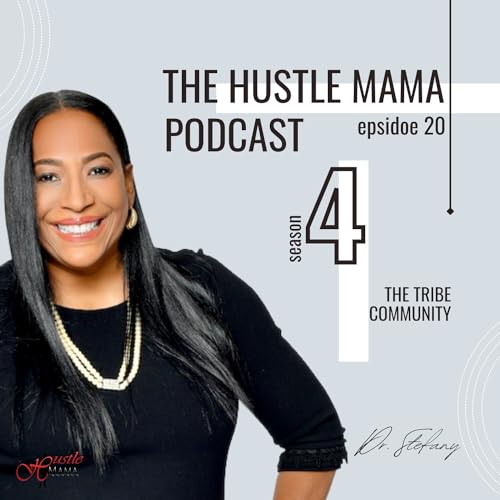 The Hustle Mama Tribe Community