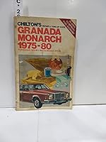 Chilton's Repair and Tune-Up Guide, Granada, Monarch 1975-80: Ford Granada 1975-80, Mercury Monarch 1975-80 0801969379 Book Cover