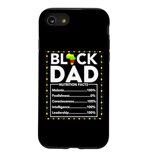 Black Dad Nutrition Facts Juneteenth King Daddy �������� �X�}�z�P�[�X iPhone SE (2020) / 7 / 8 �p