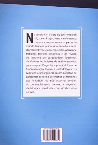 Cognição, Afetividade e Moralidade: Estudos Segundo o Referencial Teórico de Jean Piaget