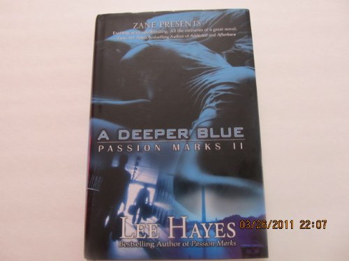 A Deeper Blue: Passion Marks II 0739465554 Book Cover