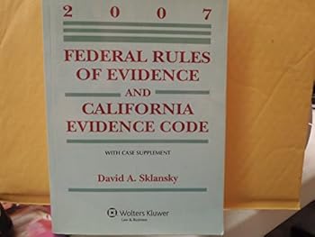 Paperback Federal Rules of Evidence and California Evidence Code 2007 Book