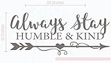 Stay Humble & Kind Vinyl Arrow Art Inspirational Wall Decals Quotes 23x10 Castle Gray