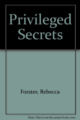 Privileged Secrets