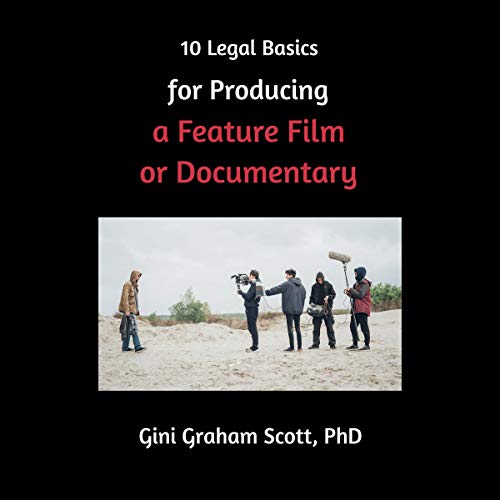 Listen to 10 Legal Basics for Producing a Feature Film or Documentary by Gini Graham Scott episode artwork