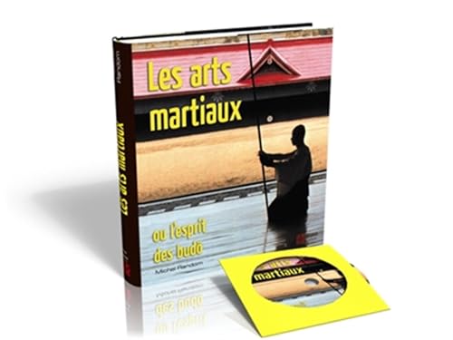 Les arts martiaux ou l'esprit des budo (avec DVD)